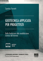 Cover of Geotecnica applicata per progettisti. Dalle fondazioni alla modellazione sismica del terreno