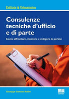 Cover of Consulenze tecniche d'ufficio e di parte