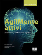 Cover of AgilMente attivi. Allenamento per il benessere cognitivo