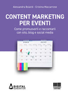 Cover of Content marketing per eventi. Come promuoverli e raccontarli con sito, blog e social media