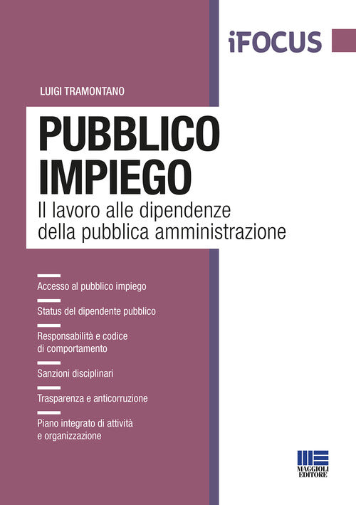 Cover of Pubblico impiego. Il lavoro alle dipendenze della pubblica amministrazione