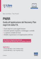 Cover of PNRR. Guida all'applicazione del Recovery plan negli enti della P.A.