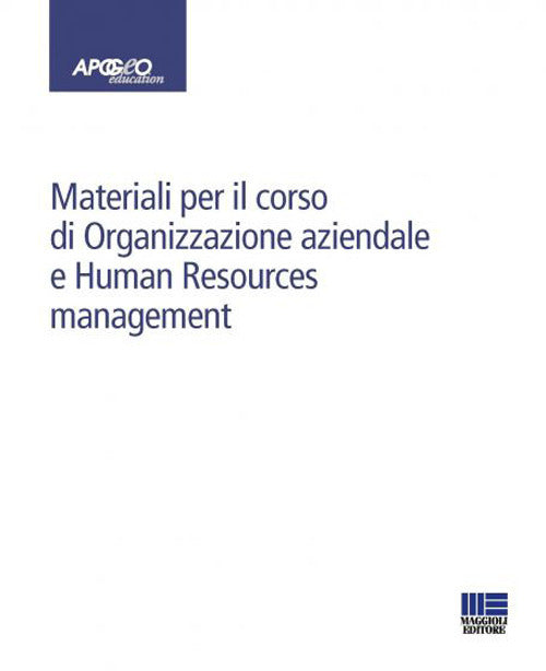 Cover of Materiali per il corso di Organizzazione aziendale e Human Resources management