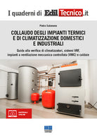 Cover of Collaudo degli impianti termici e di climatizzazione domestici e industriali
