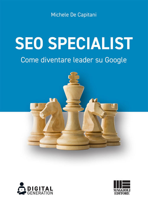 Cover of SEO specialist. Come diventare leader su Google
