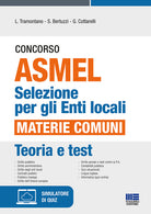 Cover of Concorso ASMEL. Selezione per gli Enti locali. Materie comuni