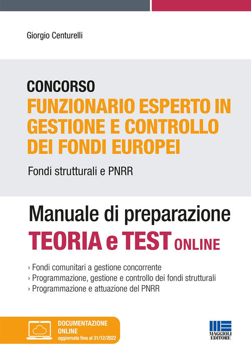 Cover of Concorso Funzionario esperto in gestione e controllo dei fondi europei. Fondi strutturati e PNRR. Manuale di preparazione