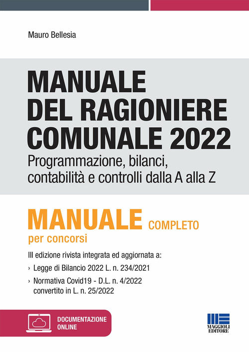 Cover of Manuale del ragioniere comunale 2022. Programmazione, bilanci, contabilità e controlli dalla A alla Z