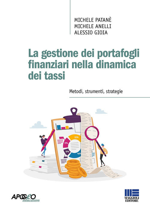 Cover of gestione dei portafogli finanziari nella dinamica dei tassi