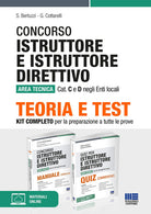 Cover of Concorso Istruttore e istruttore direttivo Area tecnica Cat. C e D negli Enti locali. Kit completo per la preparazione a tutte le prove