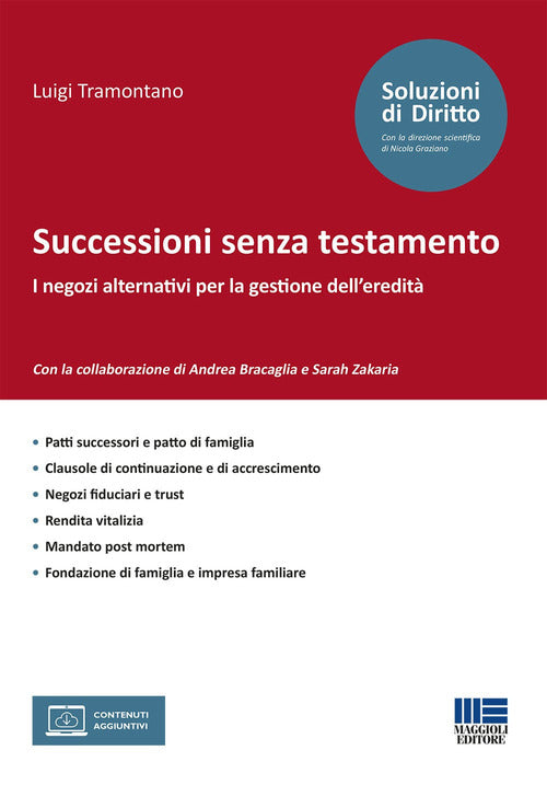 Cover of Successioni senza testamento. I negozi alternativi per la gestione dell’eredità