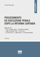 Cover of Procedimento ed esecuzione penale dopo la riforma Cartabia
