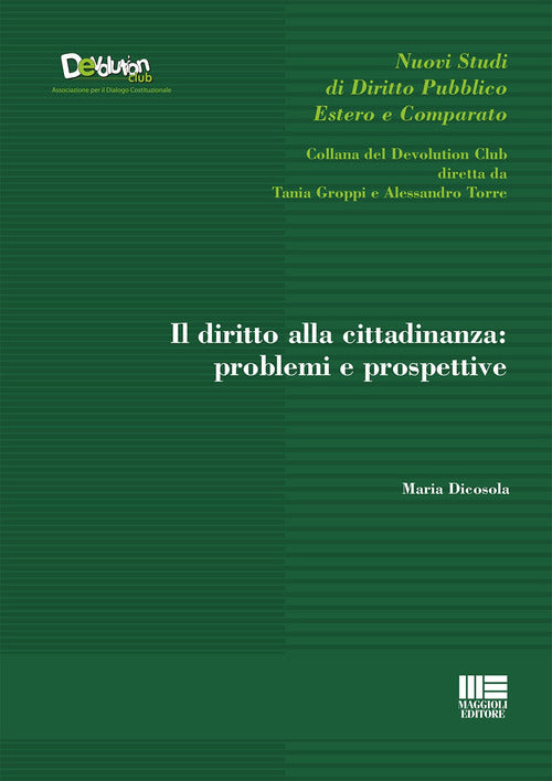 Cover of diritto alla cittadinanza: problemi e prospettive