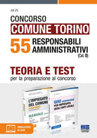Cover of Concorso Comune di Torino. 55 responsabili amministrativi (Cat. D). Teoria e test per la preparazione al concorso. Kit