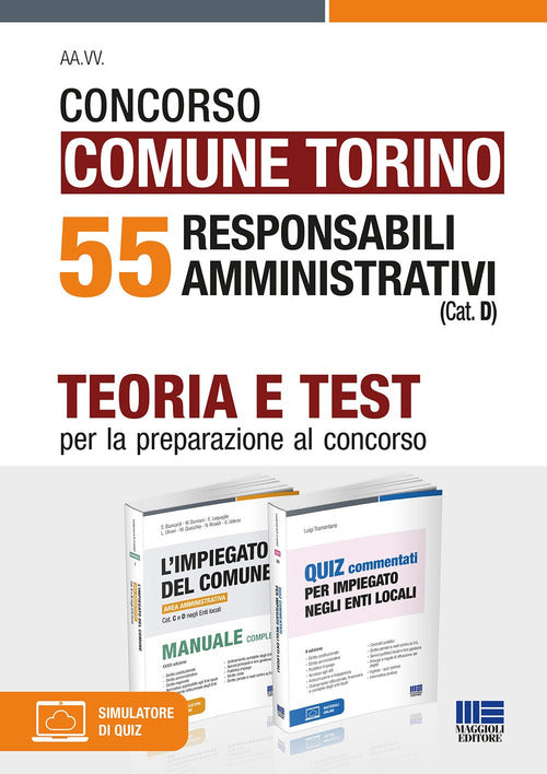 Cover of Concorso Comune di Torino. 55 responsabili amministrativi (Cat. D). Teoria e test per la preparazione al concorso. Kit