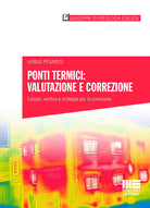 Cover of Ponti termici: valutazione e correzione. Calcolo, verifica e strategie per la correzione