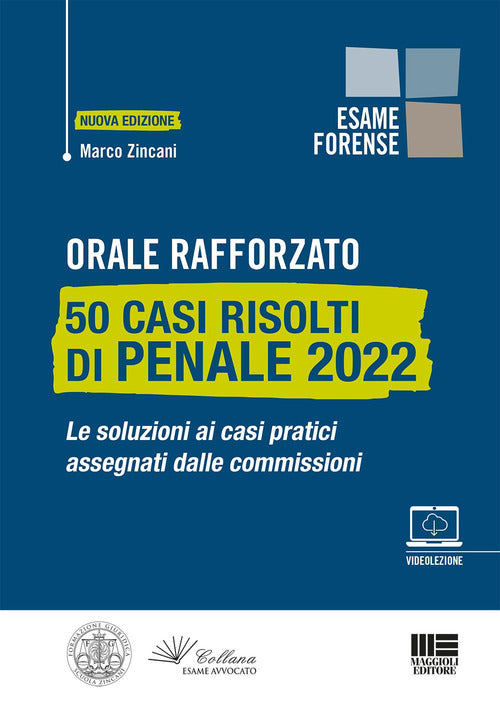 Cover of Orale rafforzato. 50 casi risolti di penale 2022. Le soluzioni ai casi pratici assegnati dalle commissioni