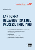 Cover of riforma della giustizia e del processo tributario
