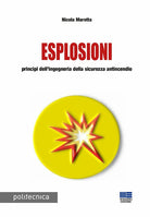 Cover of Esplosioni. Principi dell'ingegneria della sicurezza antincendio