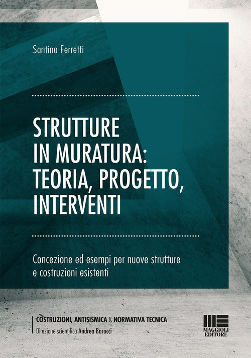Cover of Strutture in muratura: teoria, progetto, interventi