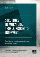 Cover of Strutture in muratura: teoria, progetto, interventi
