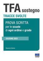 Cover of TFA sostegno. Tracce svolte. Prova scritta per le scuole di ogni ordine e grado