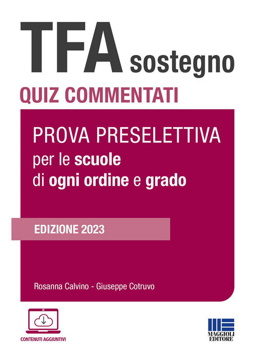 Cover of TFA Sostegno. Quiz commentati. Prova preselettiva per le scuole di ogni ordine e grado