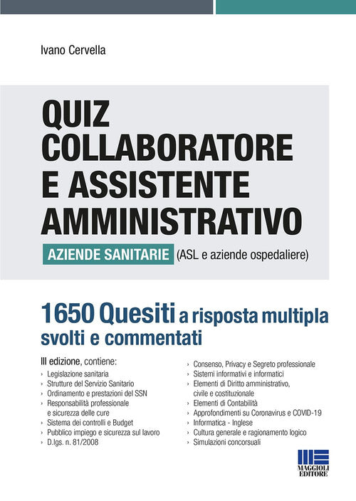 Cover of Quiz collaboratore e assistente amministrativo aziende sanitarie (ASL e aziende ospedaliere). 1650 quesiti a risposta multipla svolti e commentati