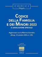 Cover of Codice della Famiglia e dei Minori 2023 e legislazione speciale