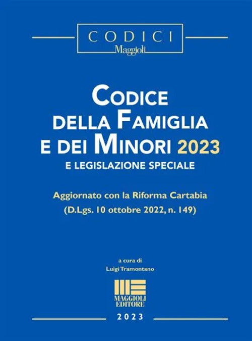 Cover of Codice della Famiglia e dei Minori 2023 e legislazione speciale