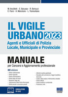 Cover of vigile urbano. Agenti e ufficiali di polizia locale, municipale e provinciale