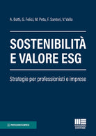 Cover of Sostenibilità e valore ESG. Strategie per professionisti e imprese