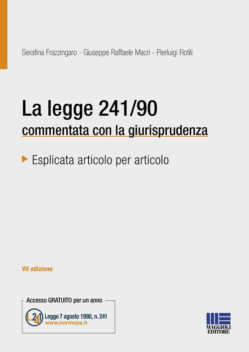 Cover of legge 241/90 commentata con la giurisprudenza