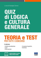 Cover of Quiz di logica e cultura generale. Teoria e test per tutti i concorsi