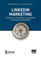 Cover of LinkedIn marketing. Trasforma il tuo profilo in un potente strumento di promozione