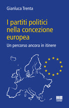 Cover of partiti politici nella concezione europea. Un percorso ancora in itinere