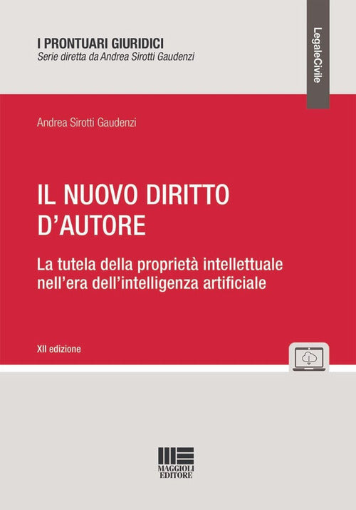 Cover of nuovo diritto d'autore. La tutela della proprietà intellettuale nell'era dell'intelligenza artificiale