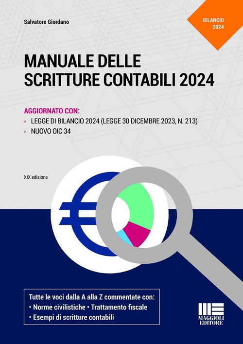 Cover of Manuale delle scritture contabili 2024. Aggiornato con Legge di Bilancio 2024 (Legge 30 dicembre 2023, N.123) e nuovo OIC 34