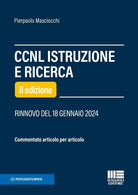 Cover of CCNL istruzione e ricerca. Commentato articolo per articolo