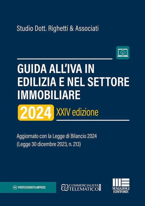 Cover of Guida all’IVA in edilizia e nel settore immobiliare 2024. Aggiornato con la Legge di Bilancio 2024 (Legge 30 dicembre 2023, n. 213)