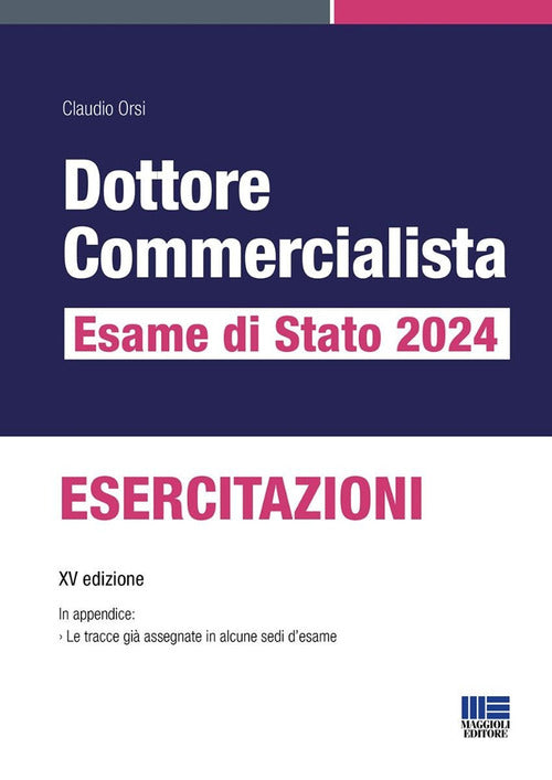 Cover of Dottore commercialista. Esame di Stato 2024. Esercitazioni