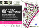 Cover of Guida pratica alla progettazione per l'esame di abilitazione alle professioni di architetto sez. A-B, ingegnere sez. A-B, geometra, perito edile e per i concorsi nell’area tecnica degli Enti locali