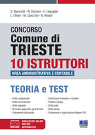 Cover of Concorso Comune di Trieste. 10 istruttori area amministrativa e contabile. Teoria e test