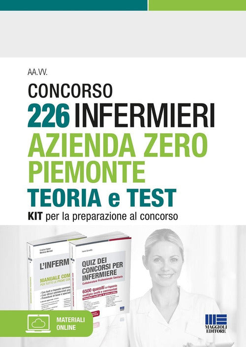 Cover of Concorso 226 Infermieri Azienda Zero Piemonte. Kit per la preparazione al concorso