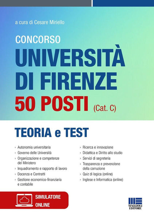 Concorso Universit di Firenze 50 posti (cat. C). Teoria e test