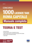 Concorso 1000 taxisti Roma capitale. Prova scritta. Manuale