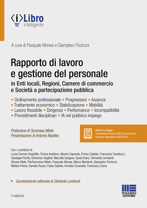 Rapporto di lavoro e gestione del personale in enti locali, regioni, camere di commercio e societ a partecipazione pubblica