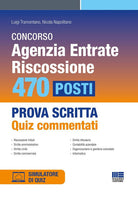Concorso Agenzia Entrate. Riscossione. 470 posti. Prova scritta. Quiz commentati