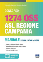 Concorso 1274 OSS. ASL Regione Campania. Manuale per la prova scritta