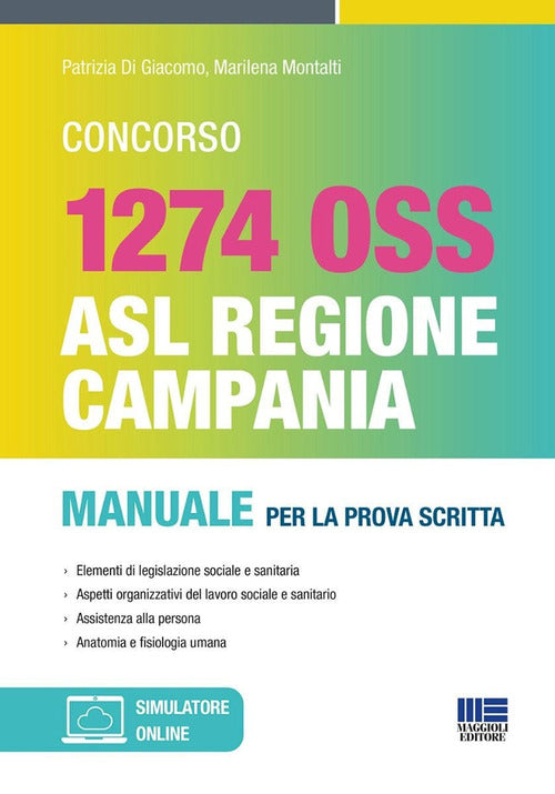 Concorso 1274 OSS. ASL Regione Campania. Manuale per la prova scritta